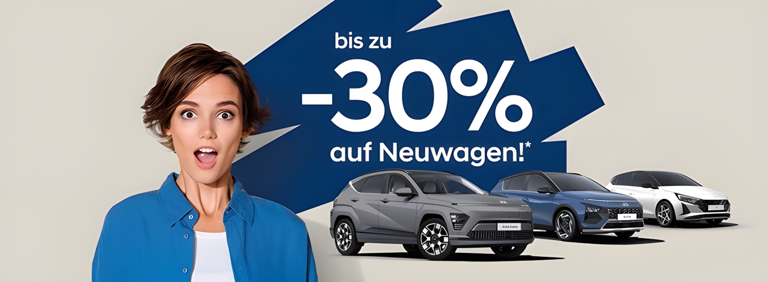 Oppitzhauser Hyundai Rabatt von 30% auf Neuwagen